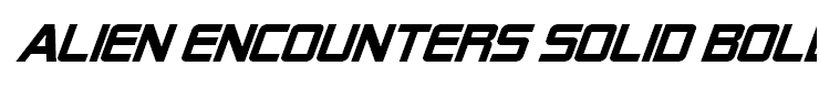 Alien Encounters Solid Bold Italic