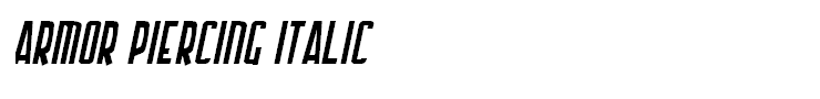 Armor Piercing Italic