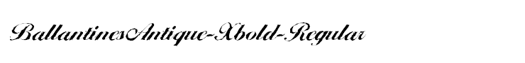 BallantinesAntique-Xbold-Regular