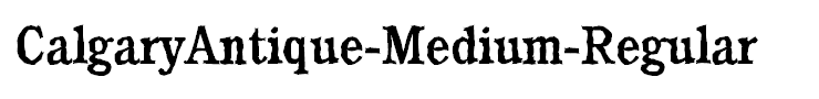 CalgaryAntique-Medium-Regular