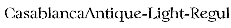 CasablancaAntique-Light-Regular