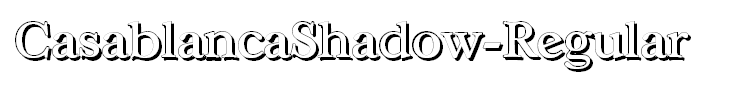 CasablancaShadow-Regular