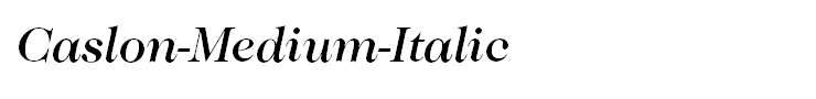 Caslon-Medium-Italic