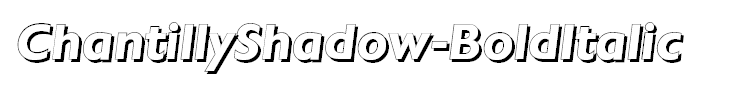 ChantillyShadow-BoldItalic