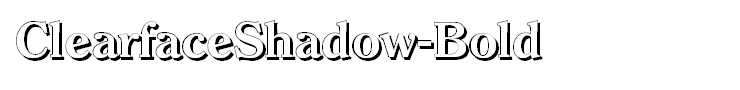 ClearfaceShadow-Bold
