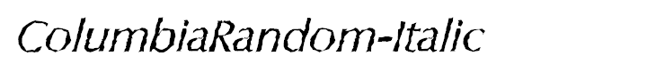 ColumbiaRandom-Italic