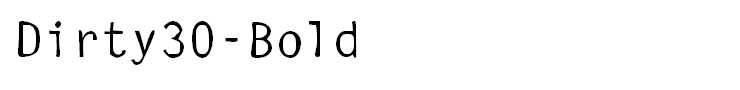 Dirty30-Bold