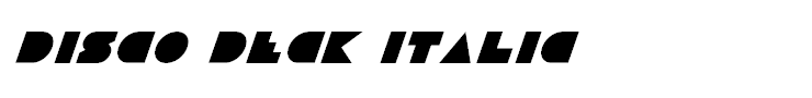 Disco Deck Italic
