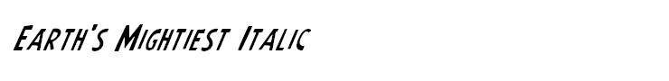 Earth's Mightiest Italic