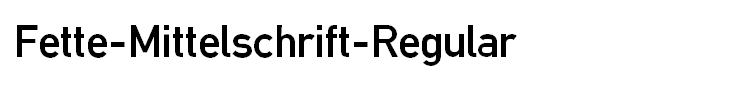 Fette-Mittelschrift-Regular