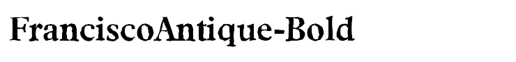 FranciscoAntique-Bold