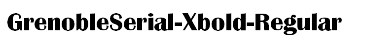 GrenobleSerial-Xbold-Regular