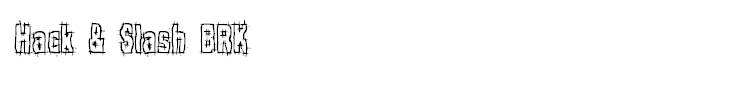 Hack & Slash BRK