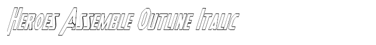 Heroes Assemble Outline Italic