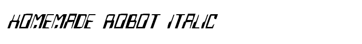 Homemade Robot Italic