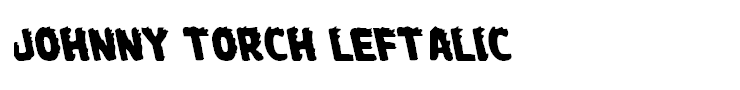 Johnny Torch Leftalic