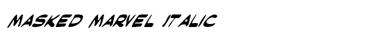 Masked Marvel Italic