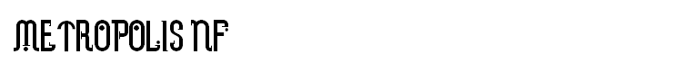 Metropolis NF