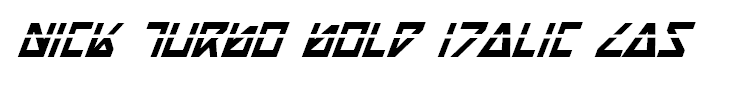 Nick Turbo Bold Italic Las