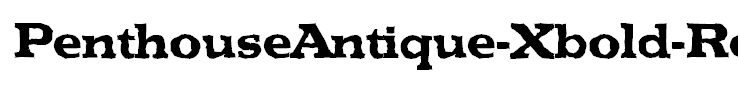 PenthouseAntique-Xbold-Regular