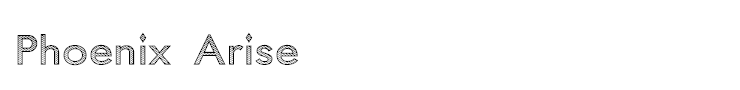 Phoenix Arise