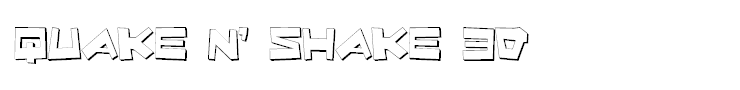 Quake & Shake 3D