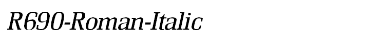 R690-Roman-Italic