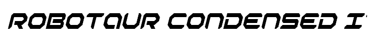 Robotaur Condensed Italic