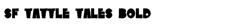 SF Tattle Tales Bold