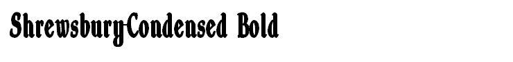Shrewsbury-Condensed Bold