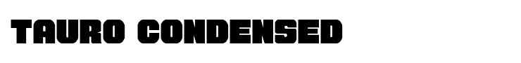 Tauro Condensed