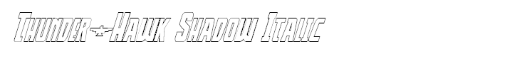Thunder-Hawk Shadow Italic