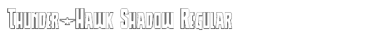 Thunder-Hawk Shadow Regular