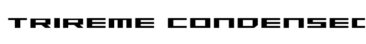 Trireme Condensed Bold