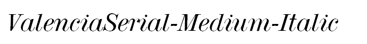 ValenciaSerial-Medium-Italic