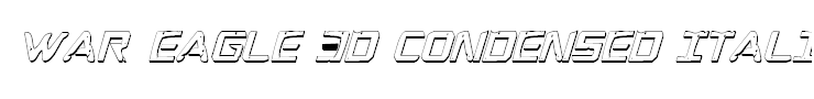 War Eagle 3D Condensed Italic